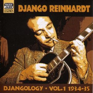 Django Reinhardt - Naxos Jazz Legends - Django Reinhart (Djangology Vol. 1) (Recordings 1934-1935) - Preis vom 12.06.2026 05:40:31 h Django Reinhardt - Naxos Jazz Legends - Django Reinhart (Djangology Vol. 1) (Recordings 1934-1935) - Preis vom 12.06.2026 05:40:31 h