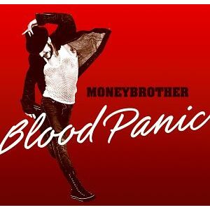 Moneybrother - Blood Panic - Preis vom 13.06.2026 05:28:29 h Moneybrother - Blood Panic - Preis vom 13.06.2026 05:28:29 h