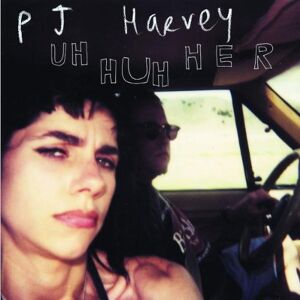 PJ Harvey - Uh Huh Her - Preis vom 12.06.2026 05:40:31 h PJ Harvey - Uh Huh Her - Preis vom 12.06.2026 05:40:31 h