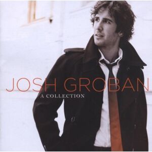 Josh Groban - A Collection - Preis vom 14.06.2026 05:24:48 h Josh Groban - A Collection - Preis vom 14.06.2026 05:24:48 h