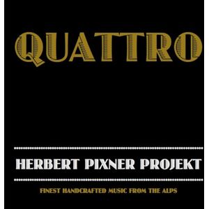 Herbert Pixner Projekt - Quattro - Preis vom 11.06.2026 05:43:19 h Herbert Pixner Projekt - Quattro - Preis vom 11.06.2026 05:43:19 h