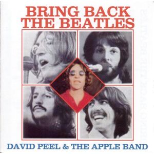 David Peel - Bring Back the Beatles - Preis vom 11.06.2026 05:43:19 h David Peel - Bring Back the Beatles - Preis vom 11.06.2026 05:43:19 h