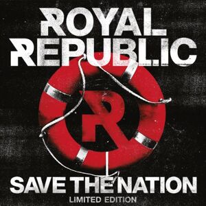 Royal Republic - Save the Nation (Limited Edition) - Preis vom 15.06.2026 05:30:30 h Royal Republic - Save the Nation (Limited Edition) - Preis vom 15.06.2026 05:30:30 h
