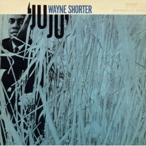 Wayne Shorter - Ju Ju (Rvg) - Preis vom 12.06.2026 05:40:31 h Wayne Shorter - Ju Ju (Rvg) - Preis vom 12.06.2026 05:40:31 h