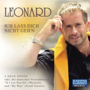Leonard - Ich Lass Dich Nicht Geh'N - Preis vom 10.06.2026 05:35:22 h Leonard - Ich Lass Dich Nicht Geh'N - Preis vom 10.06.2026 05:35:22 h