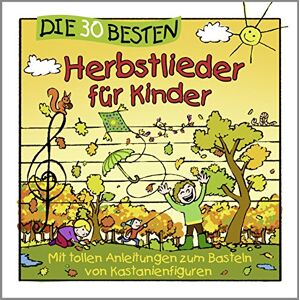 Simone Sommerland - Die 30 besten Herbstlieder für Kinder - Preis vom 13.06.2026 05:28:29 h Simone Sommerland - Die 30 besten Herbstlieder für Kinder - Preis vom 13.06.2026 05:28:29 h