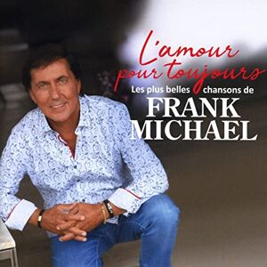 Michael Frank - L'Amour pour Toujours(les Plus Belles Chansons de - Preis vom 13.06.2026 05:28:29 h Michael Frank - L'Amour pour Toujours(les Plus Belles Chansons de - Preis vom 13.06.2026 05:28:29 h