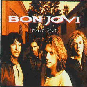 Bon Jovi - These days - Preis vom 12.06.2026 05:40:31 h Bon Jovi - These days - Preis vom 12.06.2026 05:40:31 h