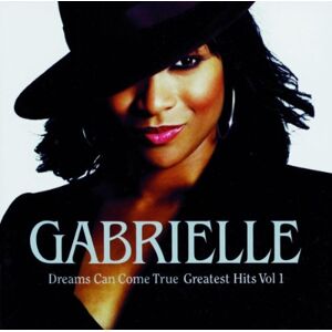 Gabrielle - DREAMS CAN COME TRUE - Preis vom 12.06.2026 05:40:31 h Gabrielle - DREAMS CAN COME TRUE - Preis vom 12.06.2026 05:40:31 h