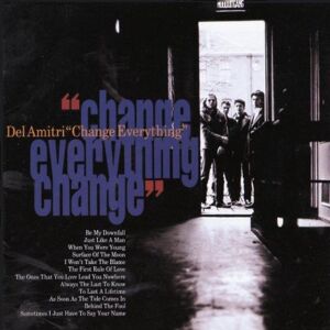 Del Amitri - Change Everything - Preis vom 13.06.2026 05:28:29 h Del Amitri - Change Everything - Preis vom 13.06.2026 05:28:29 h