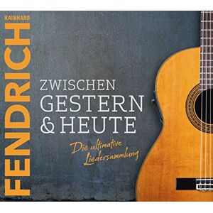 Rainhard Fendrich - Zwischen Gestern & Heute-die Ultimative Liedersa - Preis vom 11.06.2026 05:43:19 h Rainhard Fendrich - Zwischen Gestern & Heute-die Ultimative Liedersa - Preis vom 11.06.2026 05:43:19 h