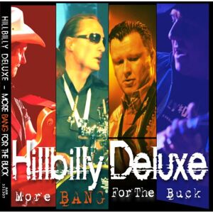 Hillbilly Deluxe - More Bang for the Buck - Preis vom 12.06.2026 05:40:31 h Hillbilly Deluxe - More Bang for the Buck - Preis vom 12.06.2026 05:40:31 h