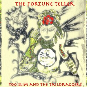Too Slim & the Taildraggers - The Fortune Teller - Preis vom 12.06.2026 05:40:31 h Too Slim & the Taildraggers - The Fortune Teller - Preis vom 12.06.2026 05:40:31 h