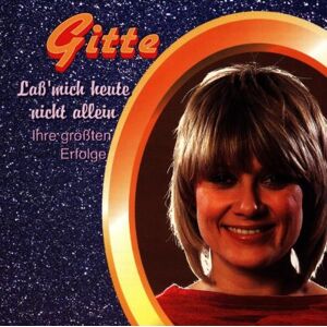 Gitte Haenning - Lass Mich Heute Nicht Allein - Preis vom 12.06.2026 05:40:31 h Gitte Haenning - Lass Mich Heute Nicht Allein - Preis vom 12.06.2026 05:40:31 h