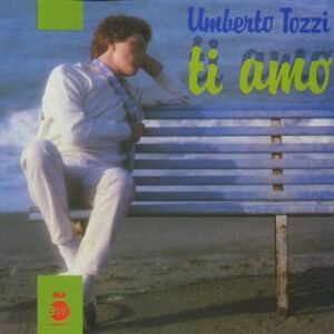 Umberto Tozzi - Ti Amo - Preis vom 13.06.2026 05:28:29 h Umberto Tozzi - Ti Amo - Preis vom 13.06.2026 05:28:29 h