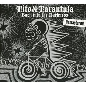 Tito & Tarantula - Back Into the Darkness (Remastered) - Preis vom 13.06.2026 05:28:29 h Tito & Tarantula - Back Into the Darkness (Remastered) - Preis vom 13.06.2026 05:28:29 h