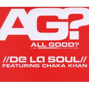 De la Soul Feat.Chaka Khan - All Good? - Preis vom 12.06.2026 05:40:31 h De la Soul Feat.Chaka Khan - All Good? - Preis vom 12.06.2026 05:40:31 h