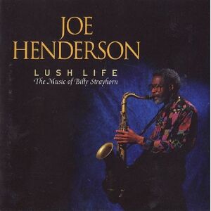 Joe Henderson - Lush Life - Preis vom 13.06.2026 05:28:29 h Joe Henderson - Lush Life - Preis vom 13.06.2026 05:28:29 h