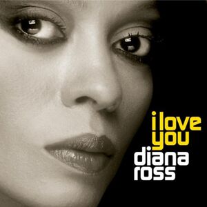Diana Ross - I Love You - Preis vom 10.06.2026 05:35:22 h Diana Ross - I Love You - Preis vom 10.06.2026 05:35:22 h