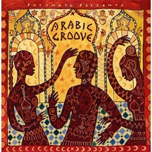 Putumayo Presents - Arabic Groove - Preis vom 12.06.2026 05:40:31 h Putumayo Presents - Arabic Groove - Preis vom 12.06.2026 05:40:31 h