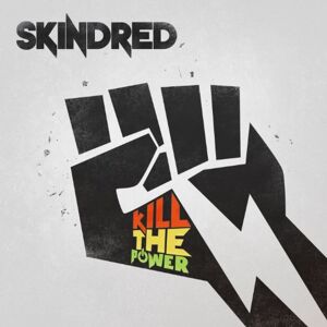 Skindred - Kill the Power (Limited Edition) - Preis vom 15.06.2026 05:30:30 h Skindred - Kill the Power (Limited Edition) - Preis vom 15.06.2026 05:30:30 h