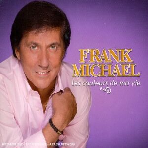Michael Frank - Les Couleurs de Ma Vie - Preis vom 13.06.2026 05:28:29 h Michael Frank - Les Couleurs de Ma Vie - Preis vom 13.06.2026 05:28:29 h
