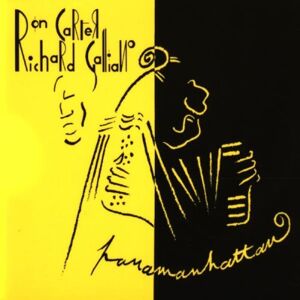 Richard Galliano - Panamanhattan - Preis vom 12.06.2026 05:40:31 h Richard Galliano - Panamanhattan - Preis vom 12.06.2026 05:40:31 h