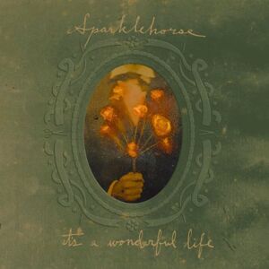 Sparklehorse - It's a Wonderful Life - Preis vom 12.06.2026 05:40:31 h Sparklehorse - It's a Wonderful Life - Preis vom 12.06.2026 05:40:31 h