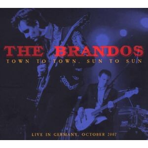 the Brandos - Live in Germany-Town to Town, Sun to Sun (2CD + DVD) - Preis vom 10.06.2026 05:35:22 h the Brandos - Live in Germany-Town to Town, Sun to Sun (2CD + DVD) - Preis vom 10.06.2026 05:35:22 h