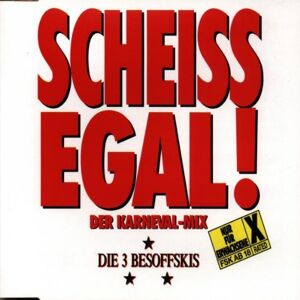 die Drei Besoffskis - Scheiss Egal!der Karneval Mix - Preis vom 12.06.2026 05:40:31 h die Drei Besoffskis - Scheiss Egal!der Karneval Mix - Preis vom 12.06.2026 05:40:31 h