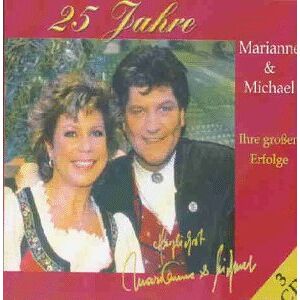 25 Jahre Marianne & Michael - Preis vom 12.06.2026 05:40:31 h 25 Jahre Marianne & Michael - Preis vom 12.06.2026 05:40:31 h
