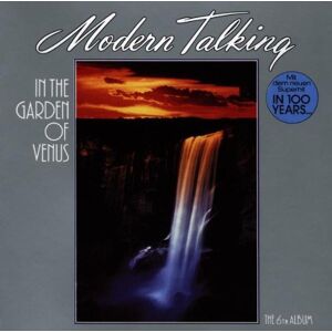 Modern Talking - In the Garden of Venus - the 6th Album - Preis vom 12.06.2026 05:40:31 h Modern Talking - In the Garden of Venus - the 6th Album - Preis vom 12.06.2026 05:40:31 h