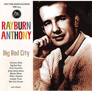 Rayburn Anthony - Big Bad City - Preis vom 11.06.2026 05:43:19 h Rayburn Anthony - Big Bad City - Preis vom 11.06.2026 05:43:19 h