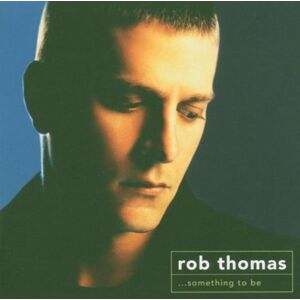 Rob Thomas - Something To Be (Special Edition / CD + DVD-Audio) - Preis vom 11.06.2026 05:43:19 h Rob Thomas - Something To Be (Special Edition / CD + DVD-Audio) - Preis vom 11.06.2026 05:43:19 h