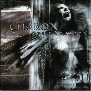 Charon - Downhearted - Preis vom 12.06.2026 05:40:31 h Charon - Downhearted - Preis vom 12.06.2026 05:40:31 h