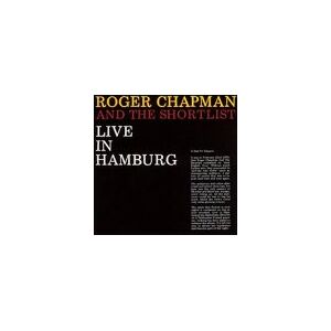 Roger Chapman & Shortlist - Live in Hamburg - Preis vom 13.06.2026 05:28:29 h Roger Chapman & Shortlist - Live in Hamburg - Preis vom 13.06.2026 05:28:29 h