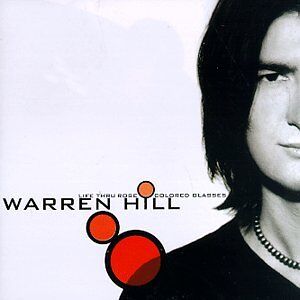 Warren Hill - Life Thru Rose Colored Glasses - Preis vom 12.06.2026 05:40:31 h Warren Hill - Life Thru Rose Colored Glasses - Preis vom 12.06.2026 05:40:31 h