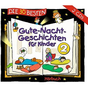 Die 30 besten Gute-Nacht-Geschichten für Kinder 2 - Preis vom 10.06.2026 05:35:22 h Die 30 besten Gute-Nacht-Geschichten für Kinder 2 - Preis vom 10.06.2026 05:35:22 h