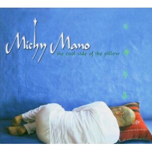 Michy Mano - Cool Side of the Pillow - Preis vom 12.06.2026 05:40:31 h Michy Mano - Cool Side of the Pillow - Preis vom 12.06.2026 05:40:31 h
