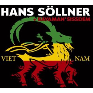 Hans Söllner & Bayaman Sissdem - Viet Nam - Preis vom 13.06.2026 05:28:29 h Hans Söllner & Bayaman Sissdem - Viet Nam - Preis vom 13.06.2026 05:28:29 h