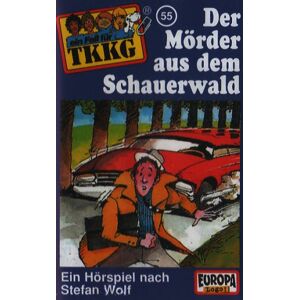 Tkkg 55 - Der Mörder aus dem Schauerwald - Musikkassette Tkkg 55 - Der Mörder aus dem Schauerwald - Musikkassette