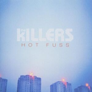 the Killers - Hot Fuss - Preis vom 10.06.2026 05:35:22 h the Killers - Hot Fuss - Preis vom 10.06.2026 05:35:22 h