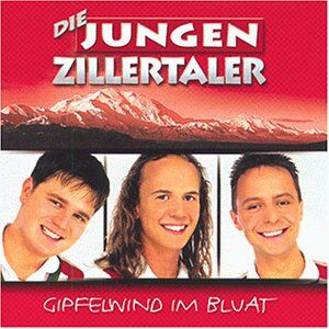 die Jungen Zillertaler - Gipfelwind im Bluat - Preis vom 11.06.2026 05:43:19 h die Jungen Zillertaler - Gipfelwind im Bluat - Preis vom 11.06.2026 05:43:19 h