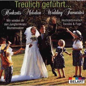 G. Szell - Treulich Geführt, Hochzeitsmelodien, Wedding Favourites - Preis vom 11.06.2026 05:43:19 h G. Szell - Treulich Geführt, Hochzeitsmelodien, Wedding Favourites - Preis vom 11.06.2026 05:43:19 h