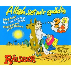 Räuber - Allah, sei mir gnädig - Preis vom 11.06.2026 05:43:19 h Räuber - Allah, sei mir gnädig - Preis vom 11.06.2026 05:43:19 h