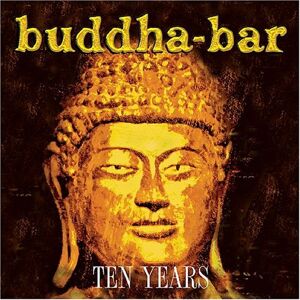 Various - Buddha-Bar Ten Years - Preis vom 10.06.2026 05:35:22 h Various - Buddha-Bar Ten Years - Preis vom 10.06.2026 05:35:22 h