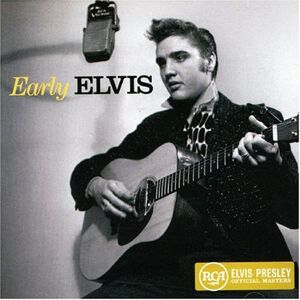 Elvis Presley - Early Elvis - Preis vom 15.06.2026 05:30:30 h Elvis Presley - Early Elvis - Preis vom 15.06.2026 05:30:30 h