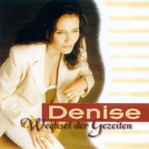 Denise - Wechsel der Gezeiten - Preis vom 11.06.2026 05:43:19 h Denise - Wechsel der Gezeiten - Preis vom 11.06.2026 05:43:19 h