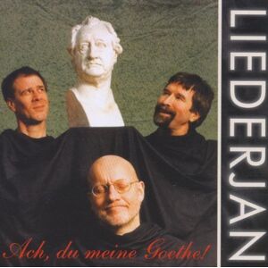 Liederjan - Ach,Du Meine Goethe! - Preis vom 11.06.2026 05:43:19 h Liederjan - Ach,Du Meine Goethe! - Preis vom 11.06.2026 05:43:19 h