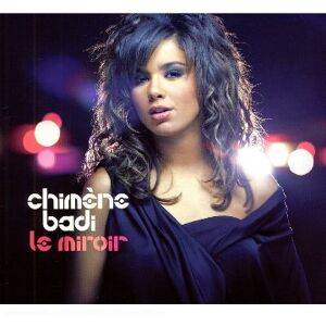 Chimène Badi - Le Miroir [3eme Album + Dvd-di - Preis vom 10.06.2026 05:35:22 h Chimène Badi - Le Miroir [3eme Album + Dvd-di - Preis vom 10.06.2026 05:35:22 h